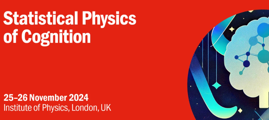 Statistical Physics of Cognition Workshop, London 2024